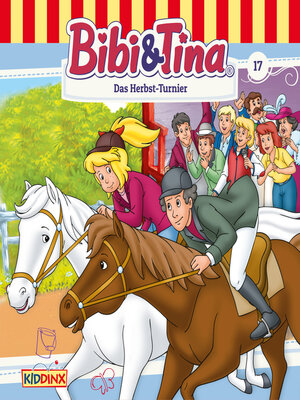 cover image of Bibi & Tina, Folge 17